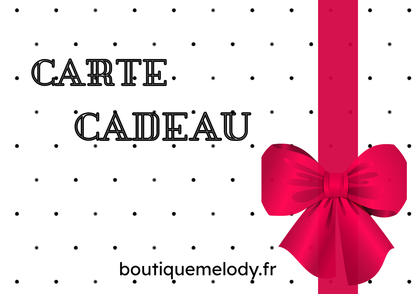 La Carte Cadeau Boutique Melody
